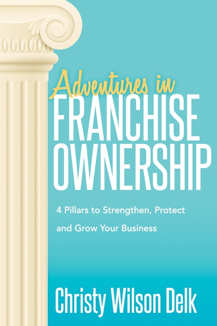 Book cover image for Adventures in Franchise Ownership ISBN: 9781683508830